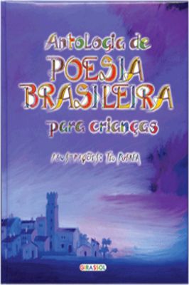 Antologia de Poesia Brasileira - para Crianças