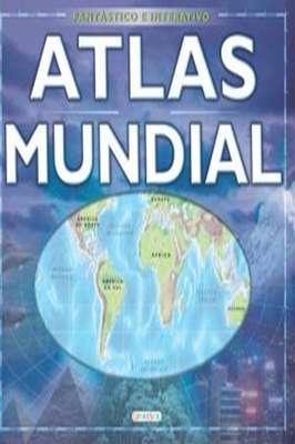 Atlas Mundial Fantástico e Interativo