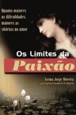 Os Limites da Paixão