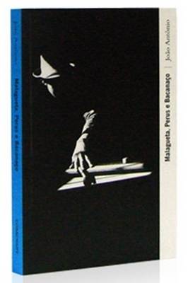 Malagueta, Perus e Bacanaço