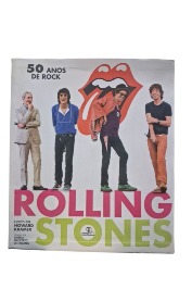 Rolling stones: 50 anos de rock