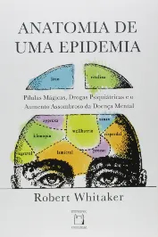 Anatomia de uma epidemia