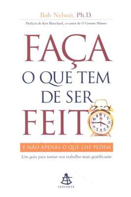 Faça o Que Tem de Ser Feito