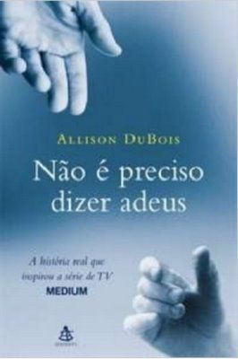 Não é Preciso Dizer Adeus