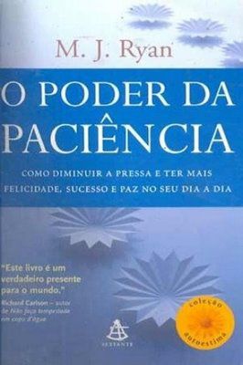 O Poder da Paciência