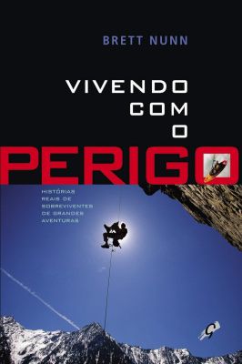 Vivendo Com o Perigo