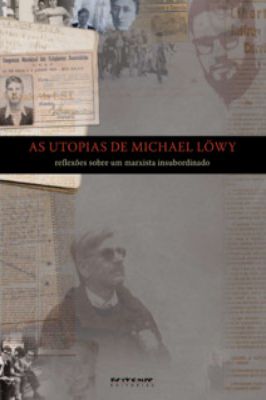 Utopias de Michael Lowy