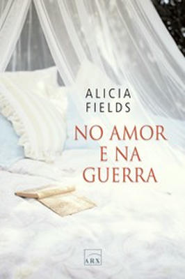 No Amor e na Guerra