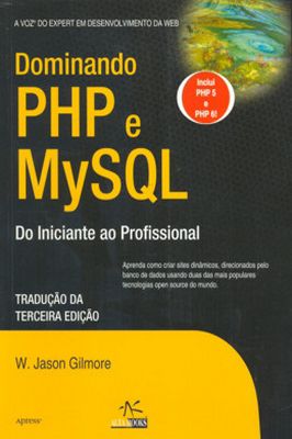 Dominando PHP e MySQL do iniciante ao profissional