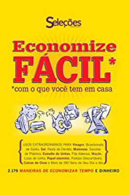Economize Facil Com o Que Voce Tem Em Casa
