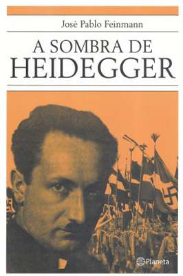 A Sombra de Heidegger