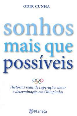 Sonhos Mais Que Possíveis