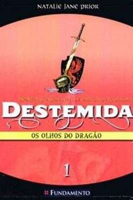 Destemida: os Olhos do Dragão