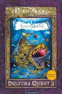 Deltora Quest 3 - A ilha dos mortos