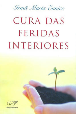 Cura das Feridas Interiores