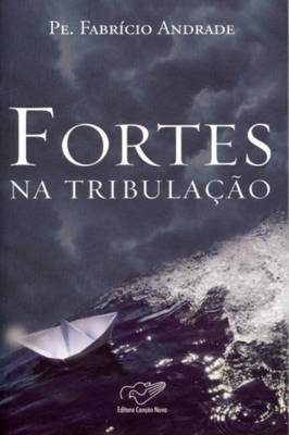 Fortes na Tribulação