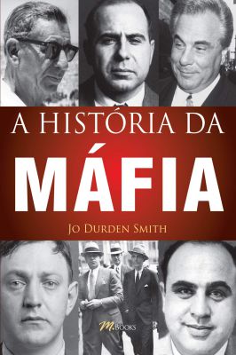 A Historia da Mafia