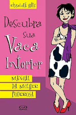 Descubra Sua Vaca Interior