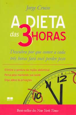 A Dieta das 3 Horas