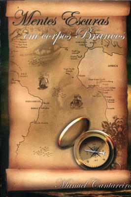 Mentes escuras em corpos brancos