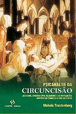 Psicanálise da Circuncisão