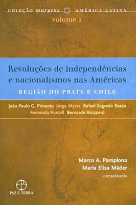 Revoluções de Independências e Nacionalismos