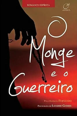 O Monge e o Guerreiro