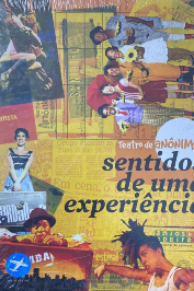 Teatro de Anônimo: Sentidos de uma Experiência