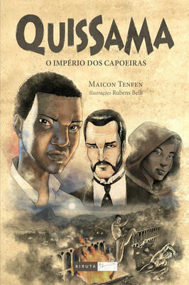 Quissama - o império dos capoeiras