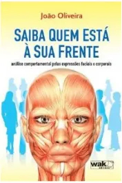 Saiba quem esta a sua frente- analise comportamental pelas expressões faciais
