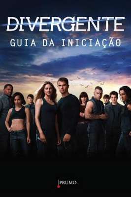 Divergente - Guia da Iniciação