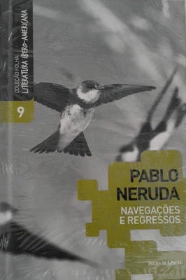 Navegações e Regressos - Coleção Folha; Literatura Ibero Americana 9