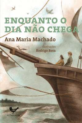 Enquanto o Dia Não Chega