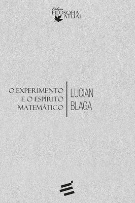 O Experimento e o espirito matemático