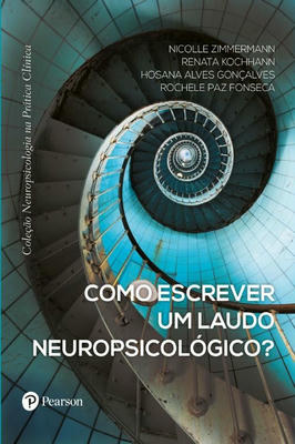 Como escrever um laudo neuropsicológico