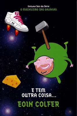 E Tem Outra Coisa...