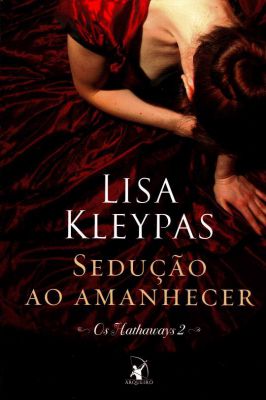 Sedução ao Amanhecer: os Hathaways 2