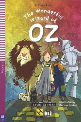 The Wonderful Wizard of Oz - Hub Young Readers - Level 2