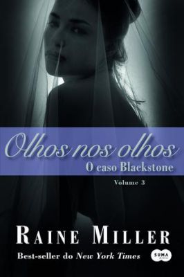 Olhos nos Olhos: o Caso Blackstone - Vol 3