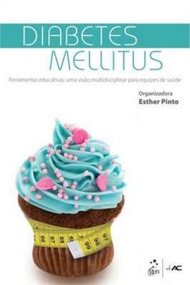 Diabetes Mellitus - Ferramentas Educativas (em Portuguese do Brasil)