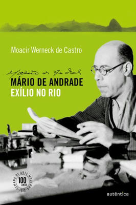 Mário de Andrade Exilio no Rio