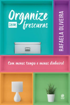 Organize sem frescura