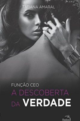 Função Ceo - a Descoberta da Verdade - Vol. 3