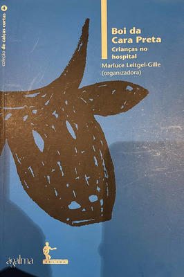BOI DA CARA PRETA: CRIANÇAS NO HOSPITAL