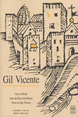 Auto da índia-auto da Barca do Inferno-farsa de Inês Pereira Bilíngue