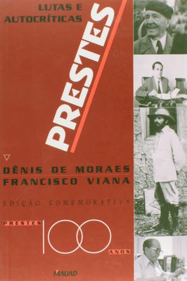 Prestes: Lutas e Autocríticas