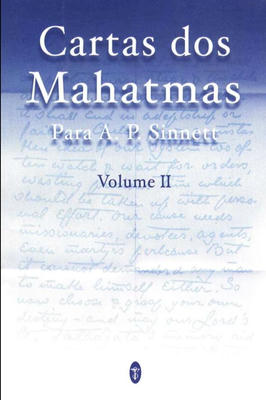 Cartas dos Mahatmas - Vol. 2