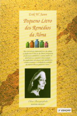 Pequeno Livro dos Remédios da Alma