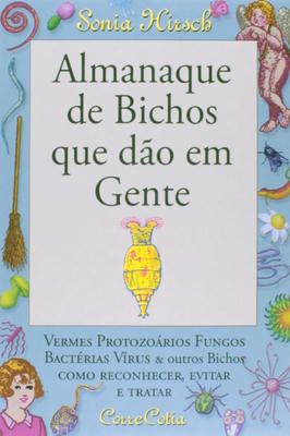 Almanaque de bichos que dão em gente