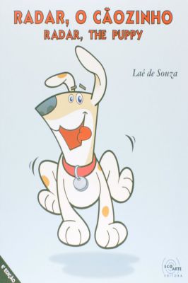 Radar, O cãozinho Radar, The Puppy